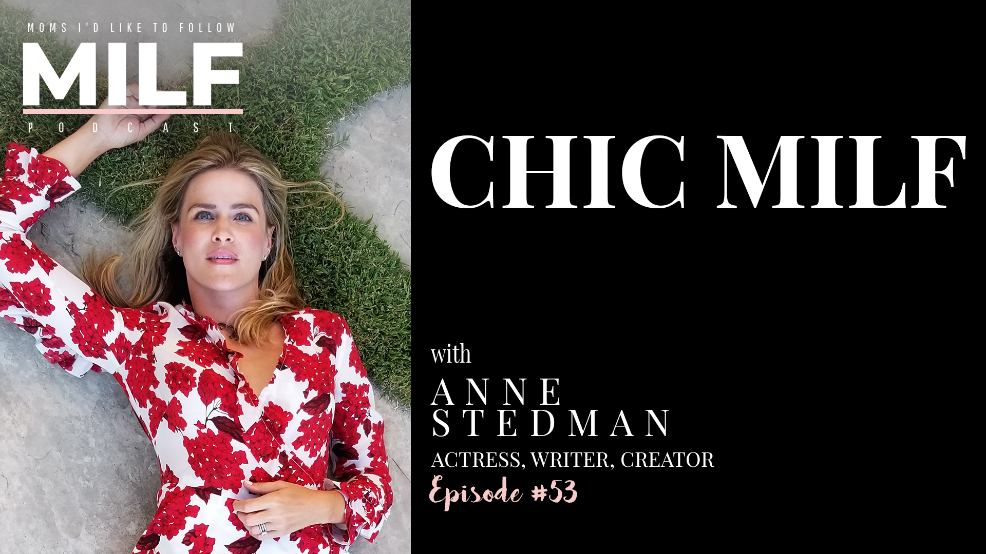 Small Boy And Milf - Chic MILF with Anne Stedman - Episode 53 - MILF PODCAST